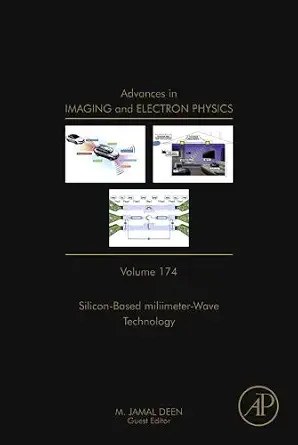 Advances in Imaging and Electron Physics: Silicon-Based Millimetre-wave Technology-Wow! eBook