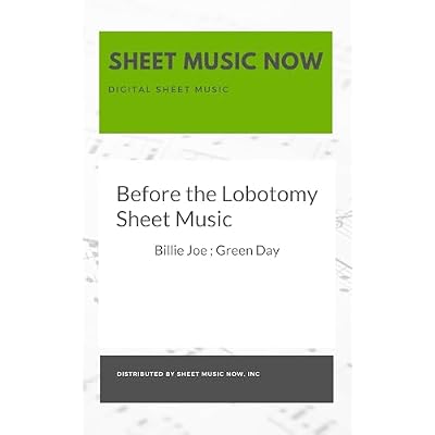 Before the Lobotomy Sheet Music