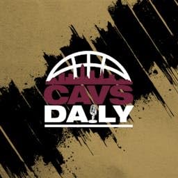 『Cavs Daily | Daily Cleveland Cavaliers Podcast』のカバーアート