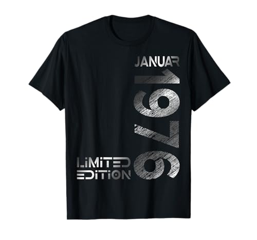 Januar 1976 Mann Frau 50. Geburtstag Limited Edition T-Shirt
