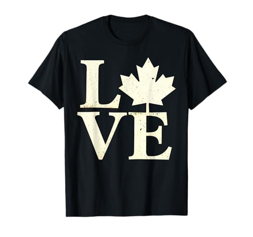 Distressed Maple Leaf LOVE Canadian Souvenir Canada Love T-Shirt