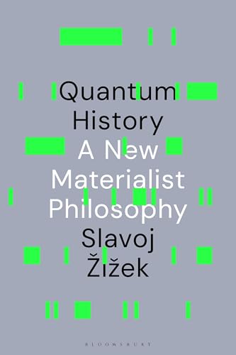 Quantum History: A New Materialist Philosophy