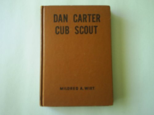 Dan Carter Cub Scout (Dan Carter, 1) B000H0YNBA Book Cover