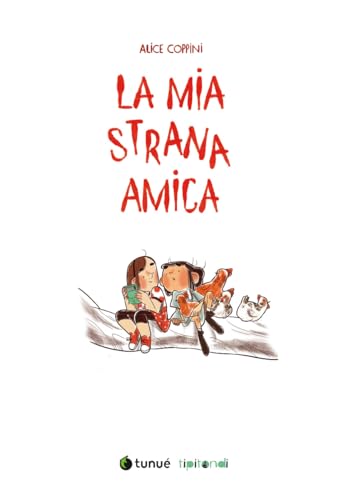La Mia Strana Amica - 2