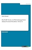 Die Rolle Yorck von Wartenburgs beim Allianzwechsel Preußens 1812/13 (German Edition)