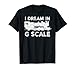 Regalo per gli appassionati di treno modello | I Dream In G Scale Maglietta