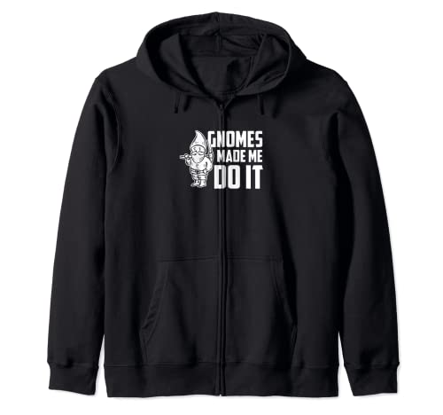 Funny Tees: Gnomes Made Me Do It - Camiseta Sudadera con Capucha
