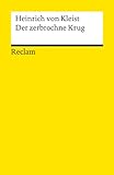 Der zerbrochne Krug - Heinrich von Kleist