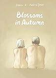 Blossoms in Autumn (Original Fiction - SelfMadeHero) (English Edition)