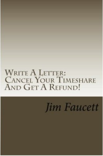 Write A Letter: Cancel Your Timeshare And Get A Refund!