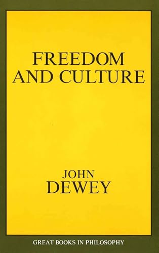 Freedom and Culture (Great Books in Philosophy)