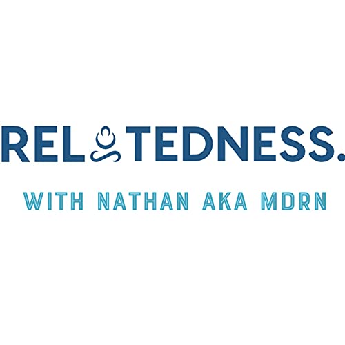 Relatedness. With Nathan aka MDRN cover art