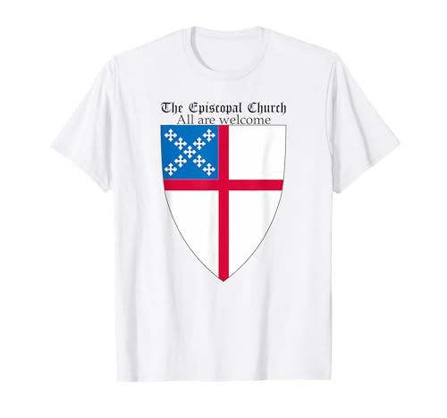 Funny Episcopal Church Shield With All Are Welcome T-Shirt