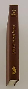 Hardcover Library Service to Labor Book