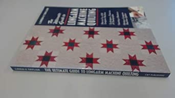 Ultimate Guide to Longarm Machine Quilting: Techniques, Patterns & Business Tips