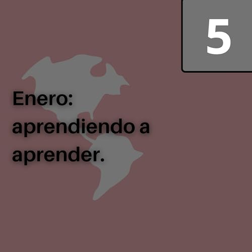 Enero: aprendiendo a aprender.