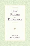 The Reaches of Democracy (Gateway Bookshelf)