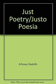 Paperback Just Poetry/Justo Poesia (Spanish Edition) [Spanish] Book