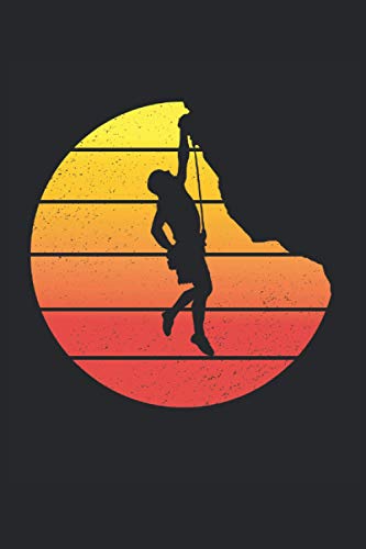 Klettern Notizbuch: Klettern Notizbuch A5 Liniert - zum planen, organisieren und notieren