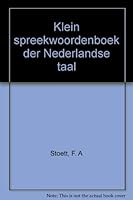 Klein spreekwoordenboek der Nederlandse taal 9003902402 Book Cover