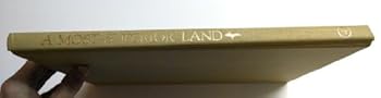 Hardcover A Most Superior Land: Life in the Upper Peninsula of Michigan Book