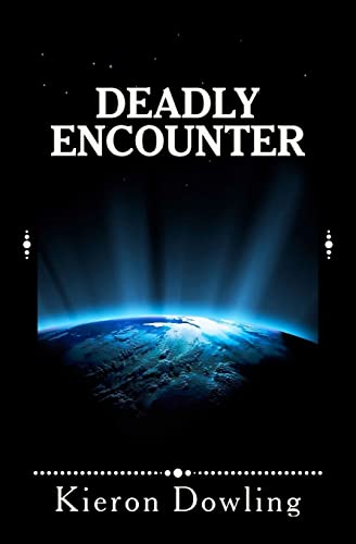 Deadly Encounter