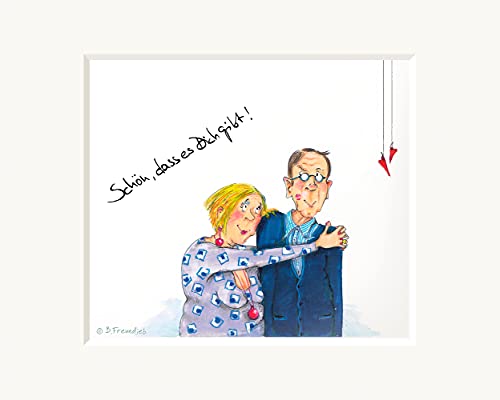Bild | Ehepaar Schön, dass es Dich gibt | Passepartout Kunstdruck Wandbild | Geschenk | 30 cm | Barbara Freundlieb Cover