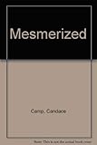 Mesmerized