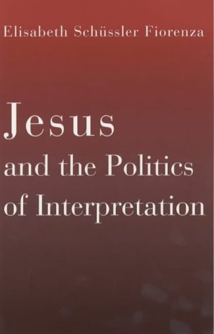 Jesus and the Politics of Interpretation