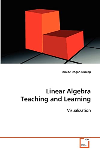 Linear Algebra Teaching and Learning: Visualization