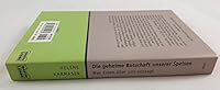 Die geheime Botschaft unserer Speisen. Was Essen über uns aussagt. 3404604989 Book Cover
