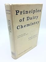 Principles of Dairy Chemistry 0471441872 Book Cover