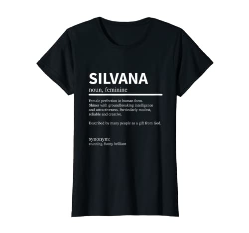 Definizione Silvana Nome Silvana Nome Silvana Maglietta