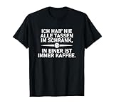 Kaffee Sprüche lustig, witzige Geschenkidee