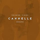 Cannelle (Summer Vibes)
