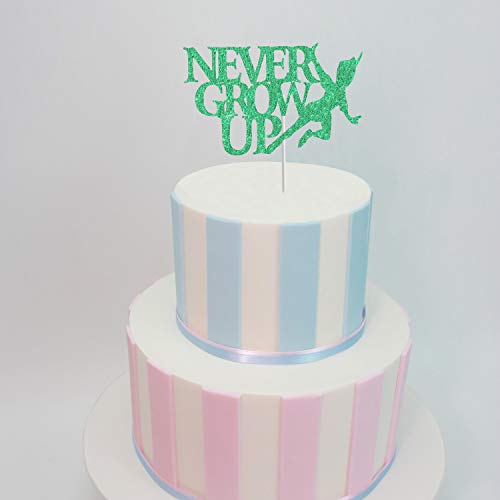 Never Grow Up Cake Topper,Neverland Peter Pan Birthday Cake Decor,Kids Adults Birthday Party Decorations #TOP4