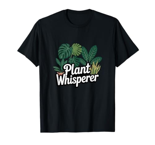 Plant Whisperer - Jardinería botánica de Interior Divertida en la Selva Camiseta