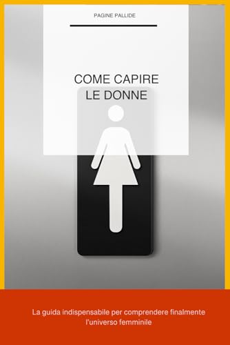 Come capire le donne