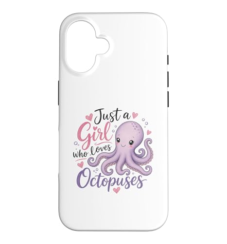 Just A Girl Who Loves Octopuses cute kawaii Cute Octopus �X�}�z�P�[�X iPhone 16 �p
