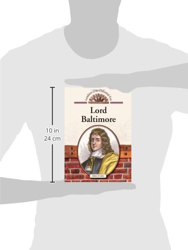 Lord Baltimore (Leaders of the Colonial Era)