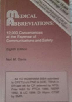 Paperback Medical Abbreviations: 12,000 Conveniences at the Expense of Communications and Safety Book