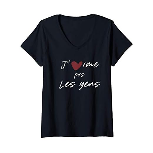Femme J'aime Pas Les Gens Cadeau Homme Femme Ado Garçon Fille Fils T-Shirt avec Col en V