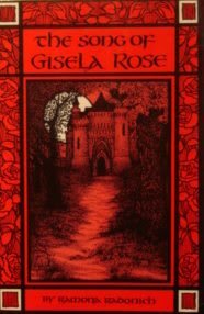 Paperback The Song of Gisela Rose Book