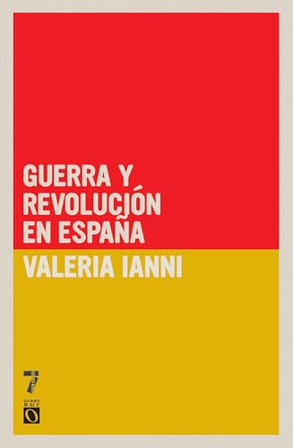 Guerra y revolución en España