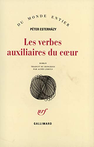 Les verbes auxiliaires du cœur: Introduction aux Belles-Lettres