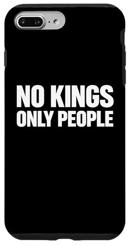 NO KINGS ONLY PEOPLE Equality Freedom ���b�Z�[�W �ŏ����̃e�L�X�g �X�}�z�P�[�X iPhone 7 Plus/8 Plus �p