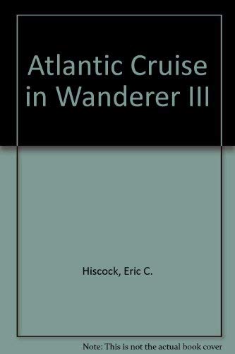 Buy Atlantic Cruise in "Wanderer III" — BookShops.in