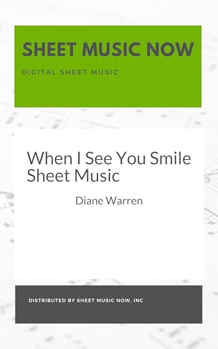 When I See You Smile Sheet Music