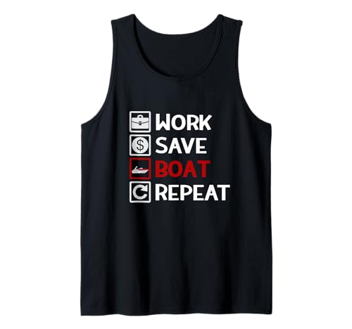 Work Save Boat Repeat Boat, Capitán, barco a motor, yate Camiseta sin Mangas