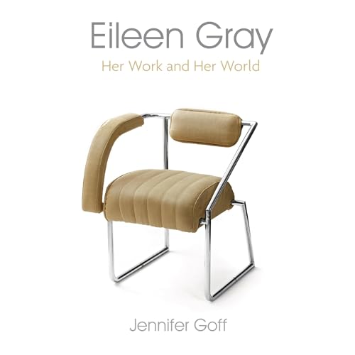 Eileen Gray: Her Work and Her World by Jennifer Goff episode artwork
